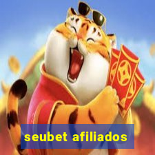 seubet afiliados